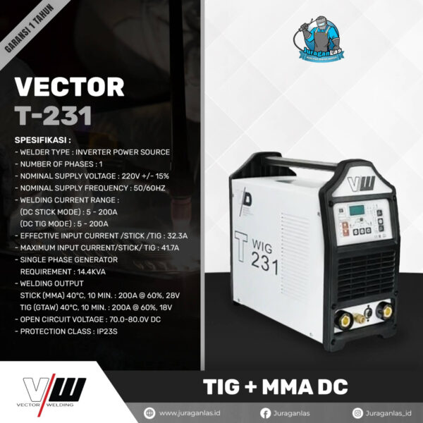 VECTOR T - 231 | MESIN LAS TIG PULSE + MMA DC