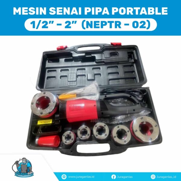 MESIN SENAI PIPA PORTABLE 1/2” – 2” (NEPTR – 02)