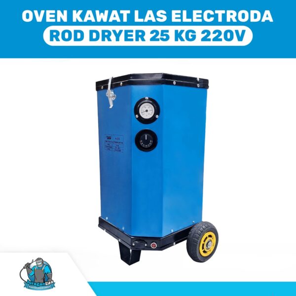 Rod Dryer / Oven Kawat Las Electroda 25 KG 220V