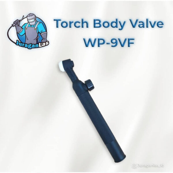 Torch Body / Head Flexible Valve WP-9VF